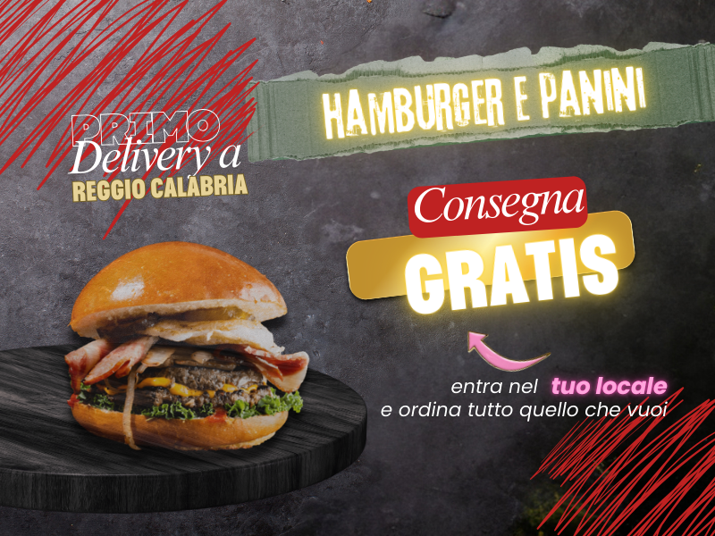 C. GRATUITA lunedì/HAMBURGER E PANINI
